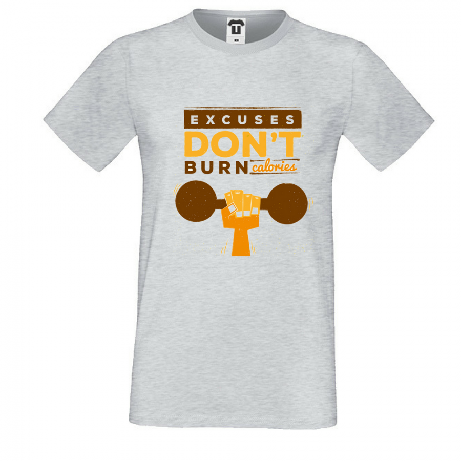 Ανδρική μπλούζα Excuses Don't Burn Calories