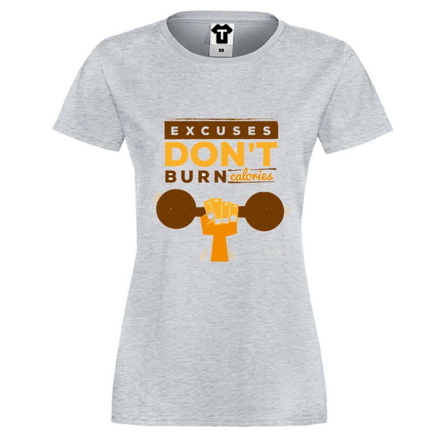 Γυναικεία μπλούζα Excuses Don't Burn Calories