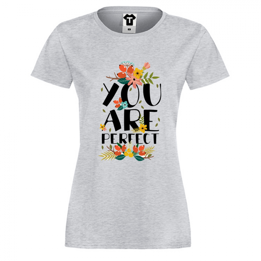 Γυναικεία μπλούζα You Are Perfect