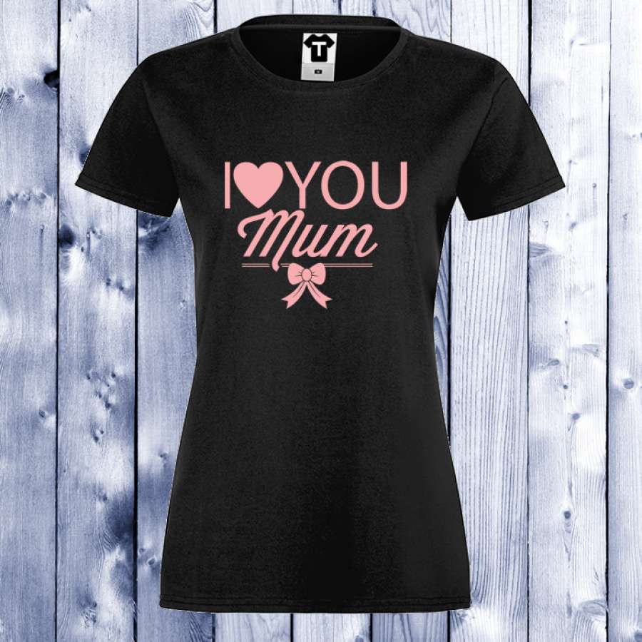 Γυναικεία μπλούζα I LOVE YOU MOM