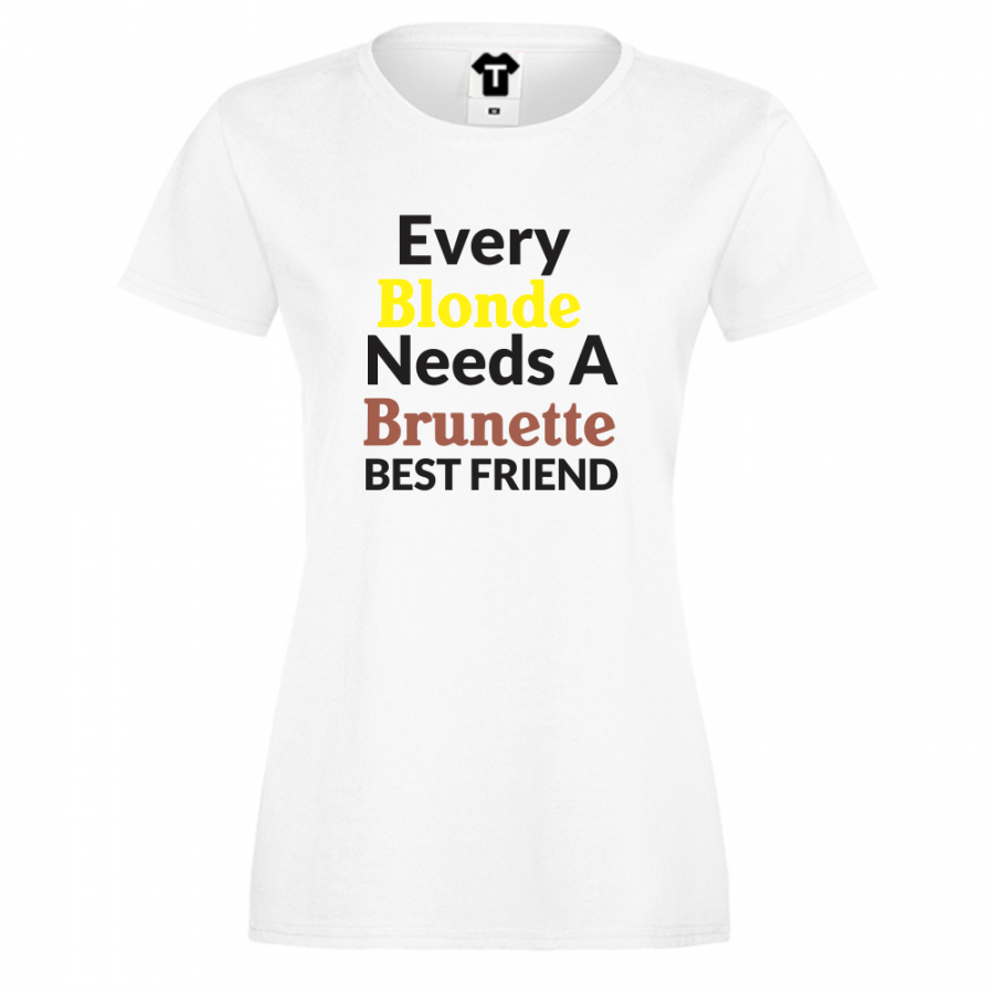 ΓΥΝΑΙΚΕΙΑ ΜΠΛΟΥΖΑ Every Blonde Need Brunette