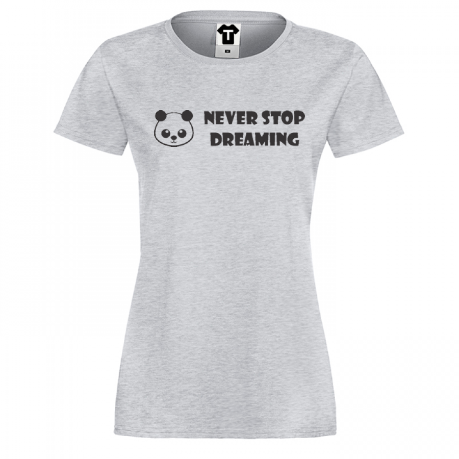 Γυναικεία μπλούζα Never Stop Dreaming