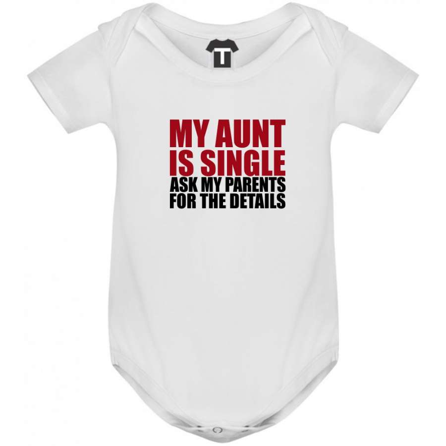 Άσπρο βρεφικό φορμάκι My Aunt is Single