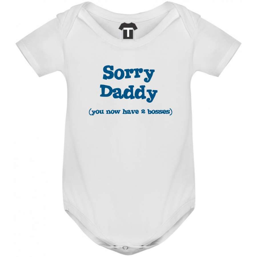 Άσπρο βρεφικό φορμάκι Sorry Daddy