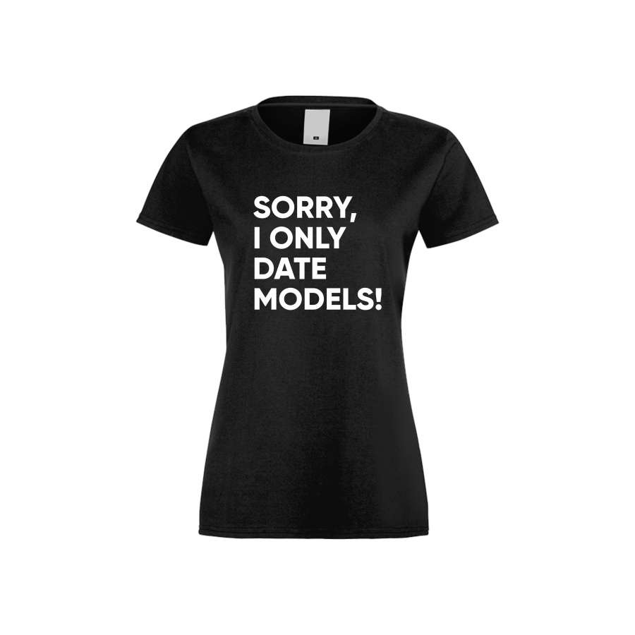 Γυναικεία μαύρη μπλούζα Sorry I only date Models 